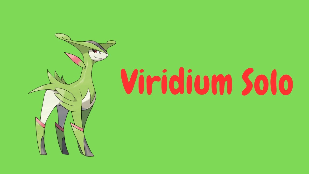 Viridium Solo #pokemongo
