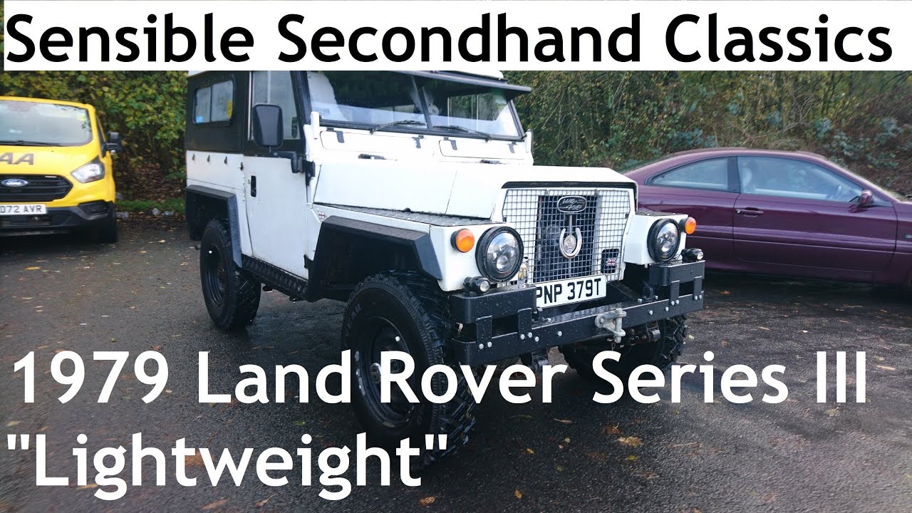 (Not Very) Sensible Secondhand Classics: 1979 Land Rover Series III 