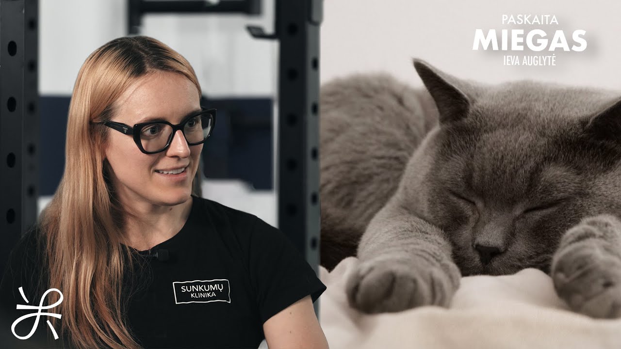 Miegas su gyd. Ieva Auglyte l Sunkumų Klinikos paskaitos
