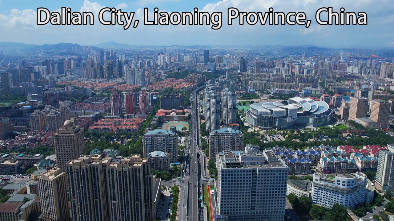 Aerial China：The City of Romance--Dalian City, Liaoning Province, China浪漫之都--中國遼寧省大連市