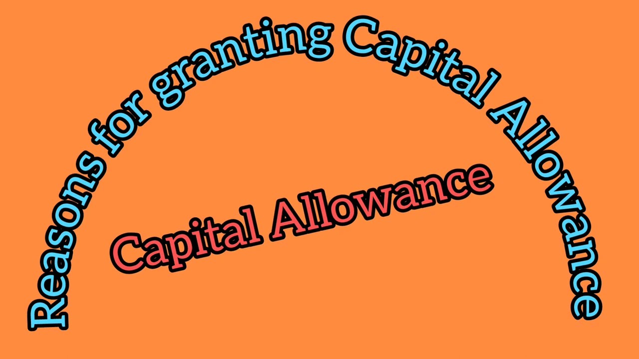 #CapitalAllowance || #Reasons for granting Capital Allowance #more #Class #one to #five #Depreciable