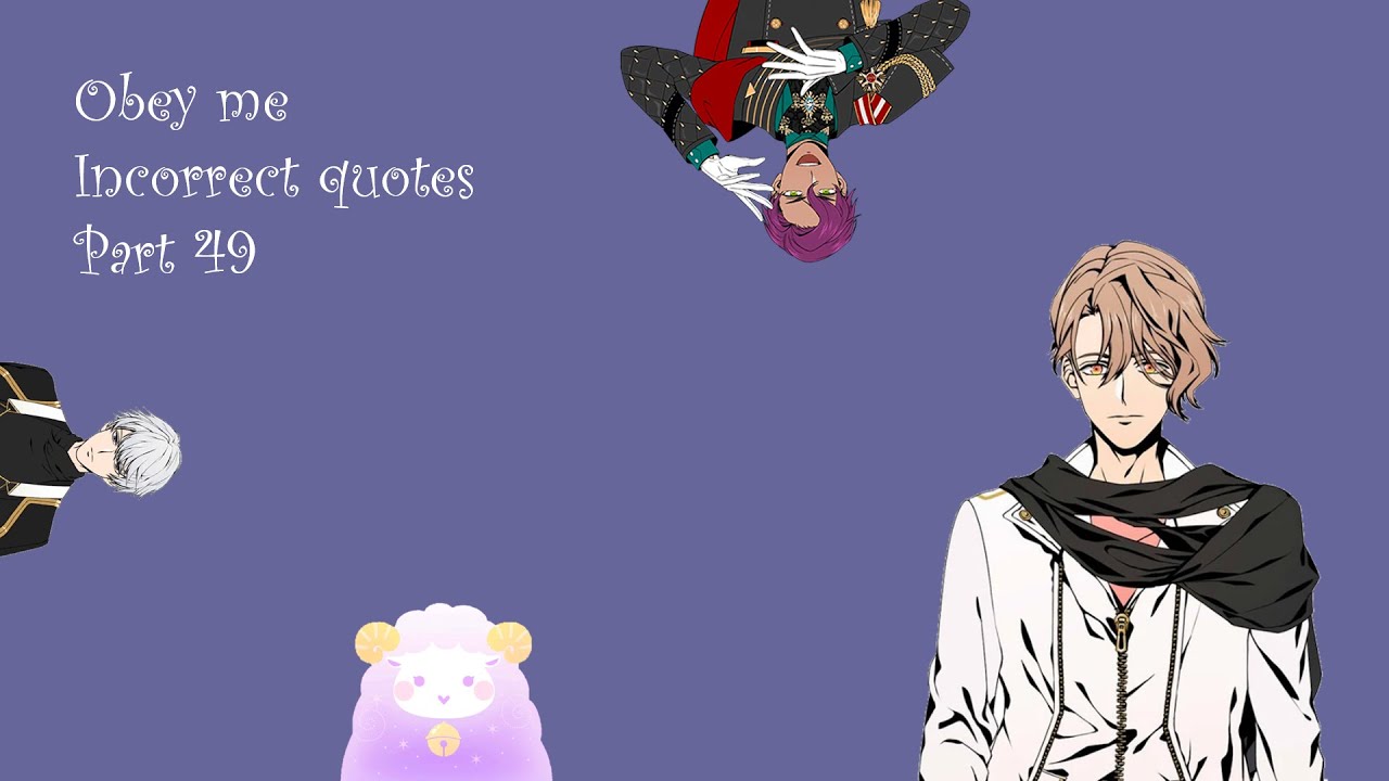 Obey me incorrect quotes 49
