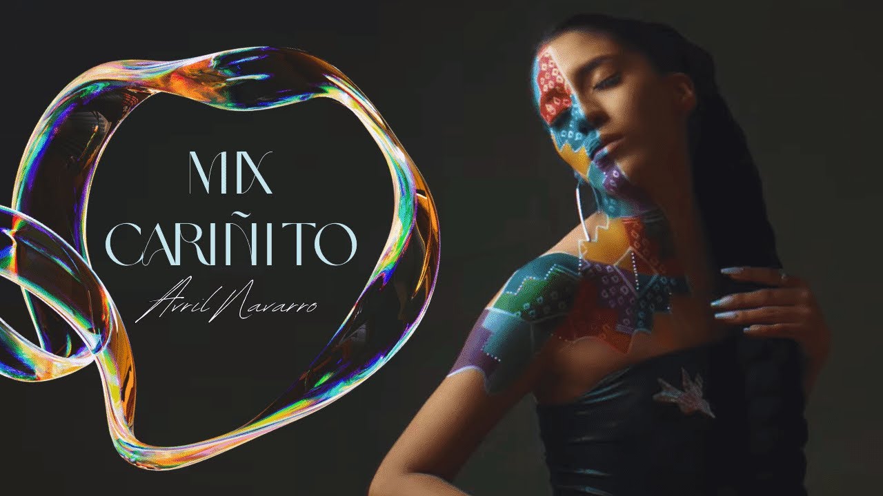 Avril Navarro - Mix Cariñito (Cumbia Urbana) [Official Video]