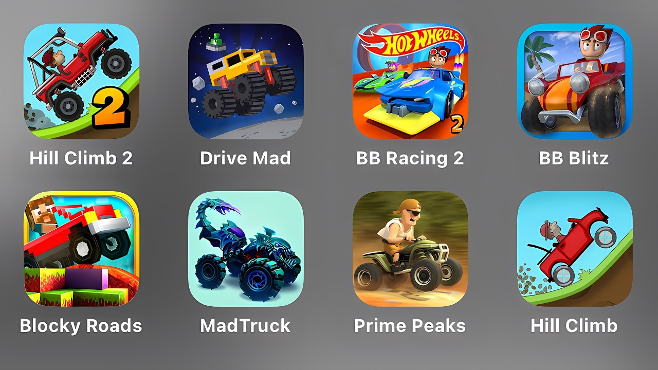 Hill Climb 2, Drive Mad, BB Racing 2, BB Blitz, Blocky Roads, MadTruck, Prime Peaks, Hill Climb