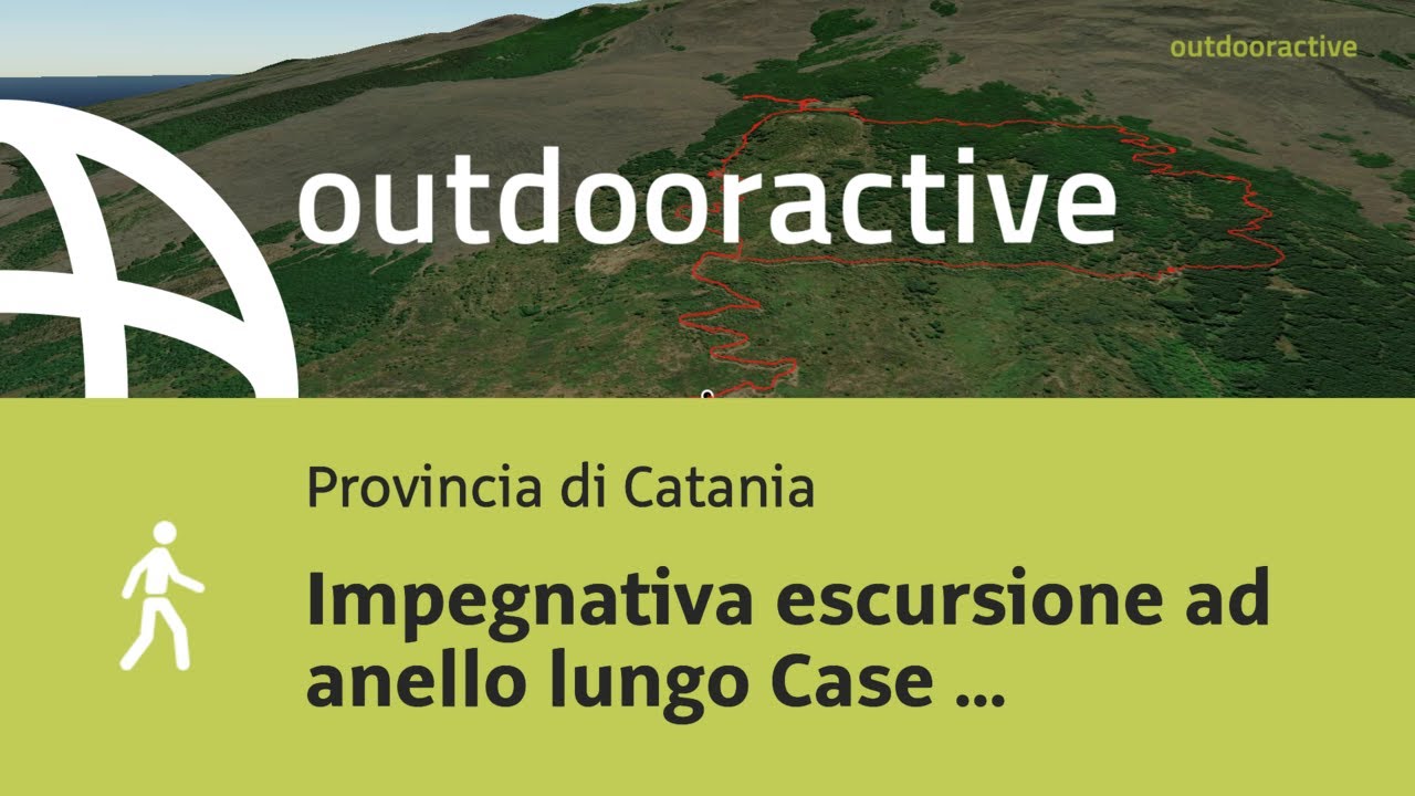 Video Flyover : Impegnativa escursione ad anello lungo Case Caldarera - ...