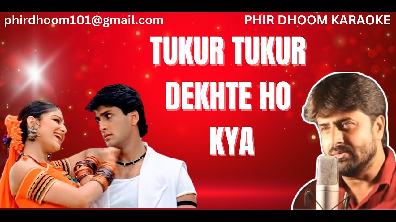 Tukur Tukur Dekhte Ho Kya (Karaoke) | Masoom (1996) | Kumar Sanu Sushma Shrestha | Scrolling Lyrics