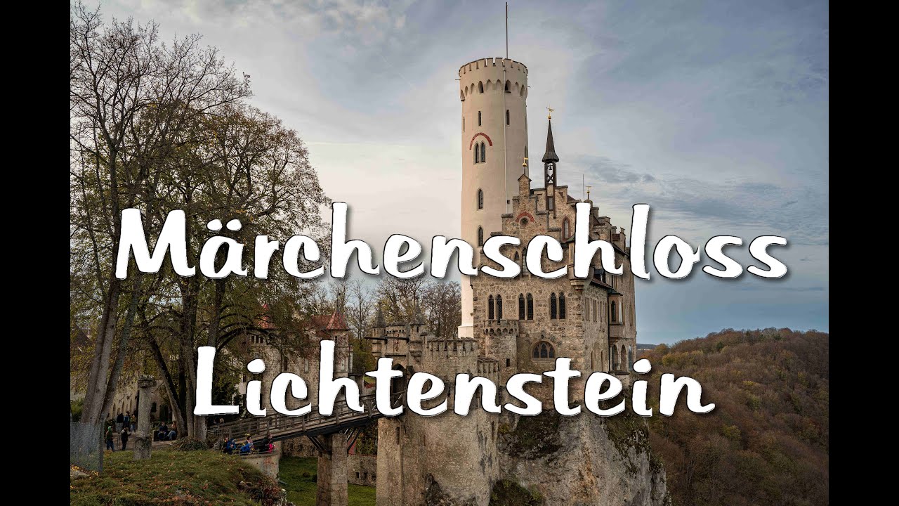 Schloss Lichtenstein I Ein Film mit Kommentar über das wunderschöne Schloss