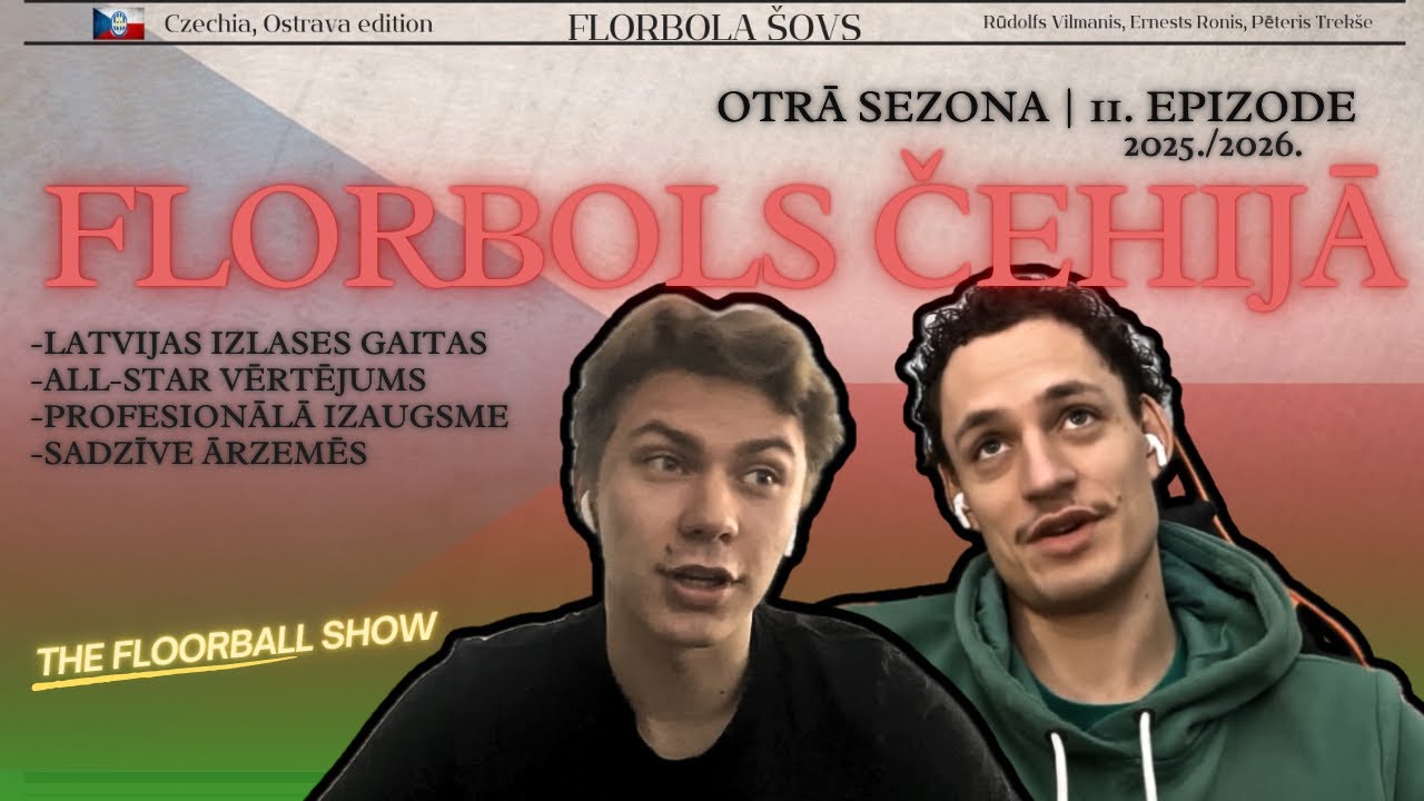 Ulbrokas un Ķekavas Leģionāri | Latvijas Izlase, Dzīve Čehijā un Florbols | TFS - S2 Ep.11