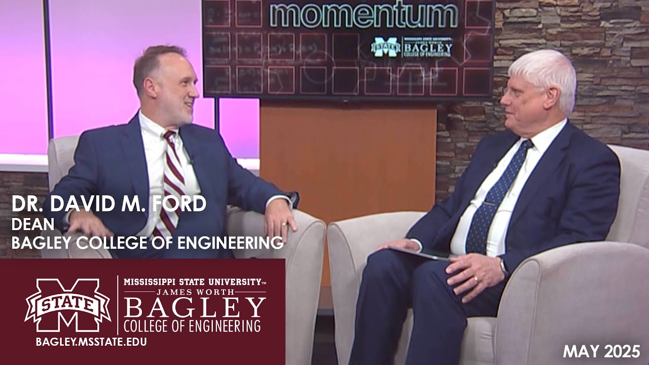 Momentum – May 2025: Dr. David M. Ford, Dean, Bagley College of Engineering