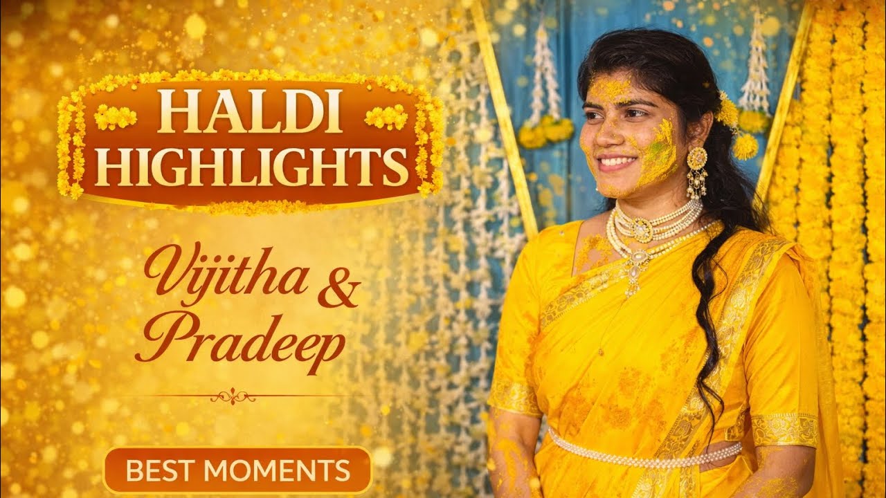 Vijitha & Pradeep Haldi Function