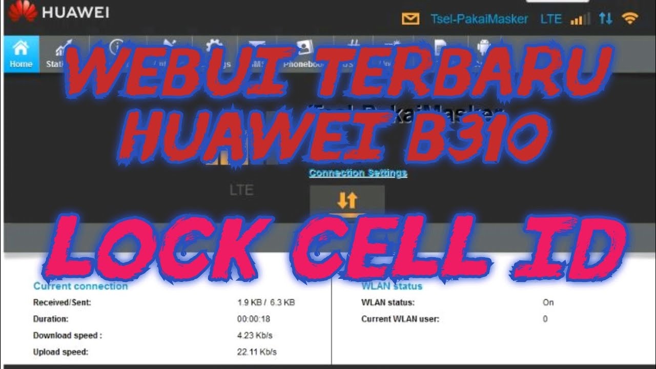 Webui Mod Huawei B310 Lock Cell ID