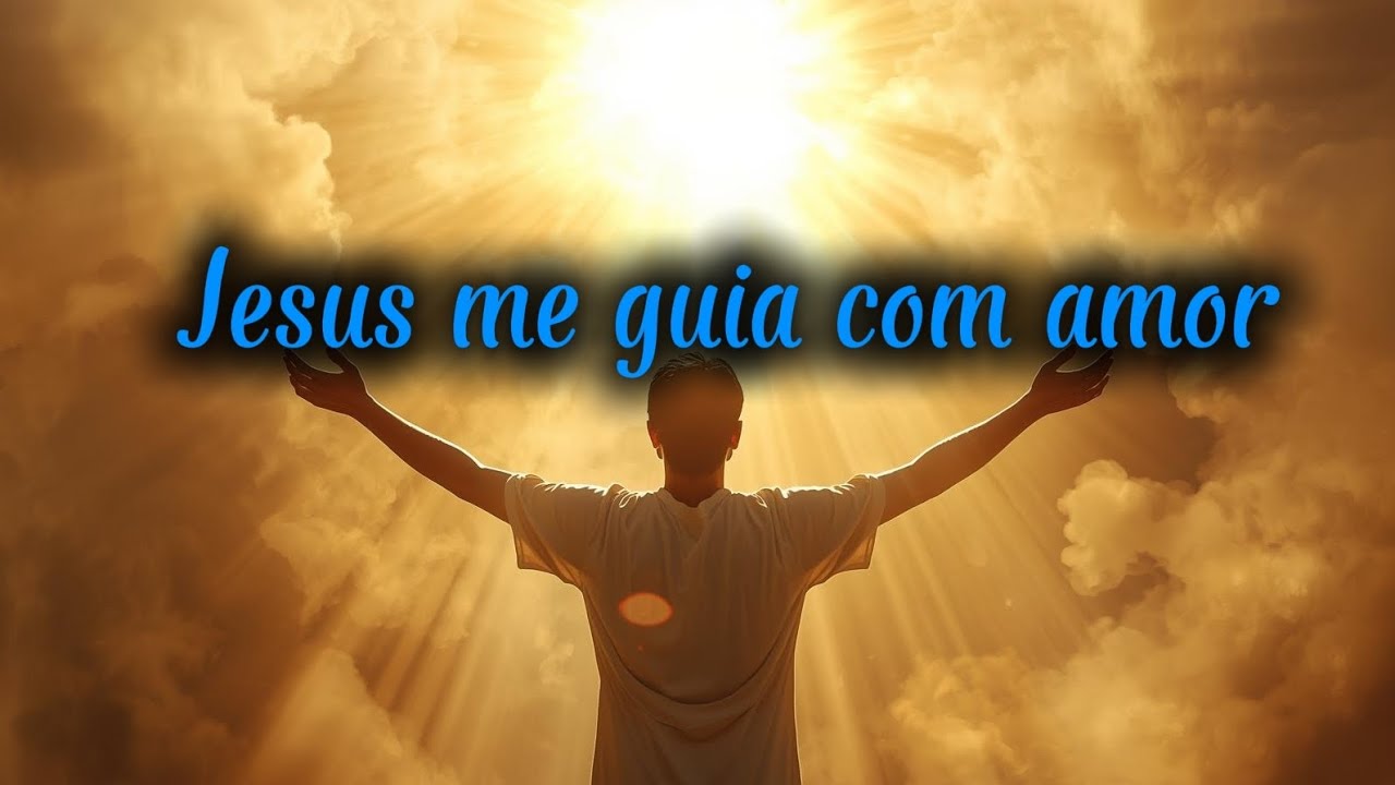Louvores  a Deus/ Jesus me guia com Amor/ Paz na Alma