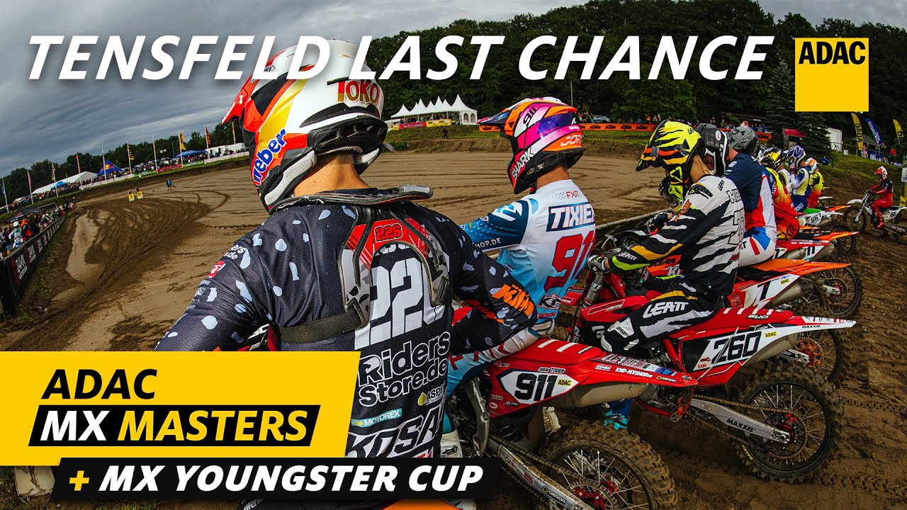 ADAC MX Masters und Youngster Cup Tensfeld | Last Chance Race | ADAC Motorsports