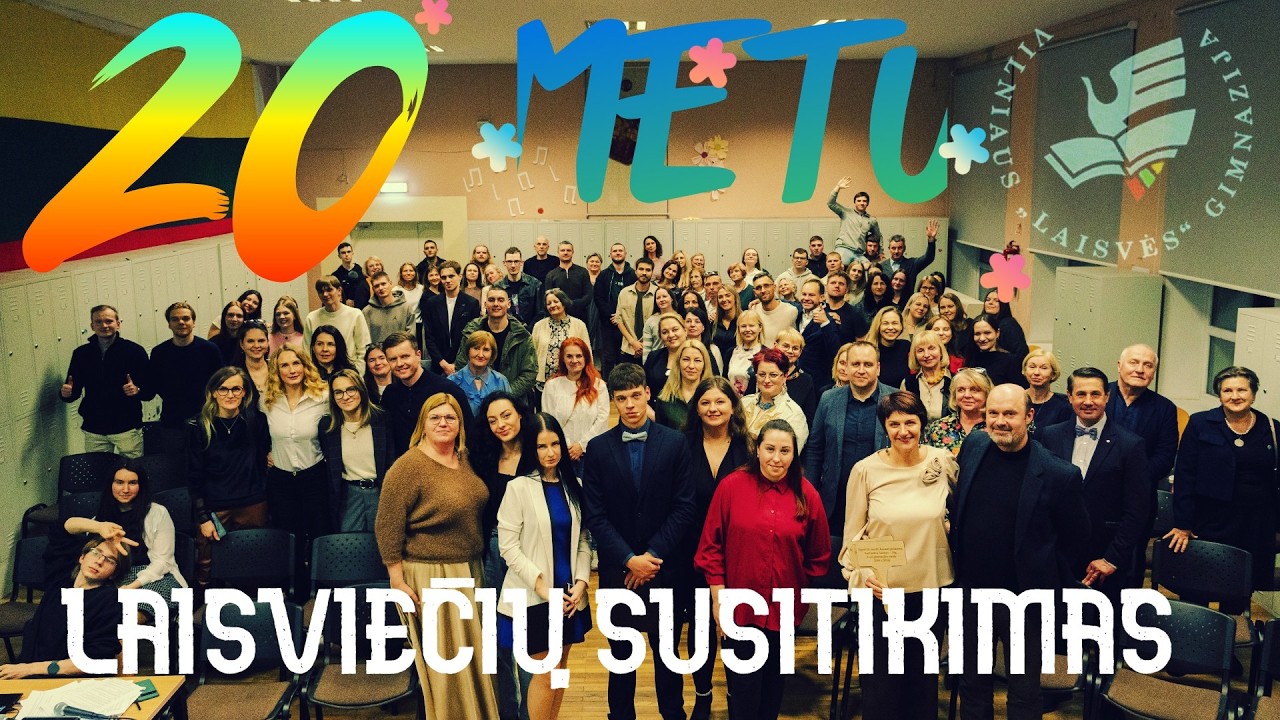 Vilniaus „Laisvės“ gimnazijai – 20! | Laisviečių susitikimas 2026
