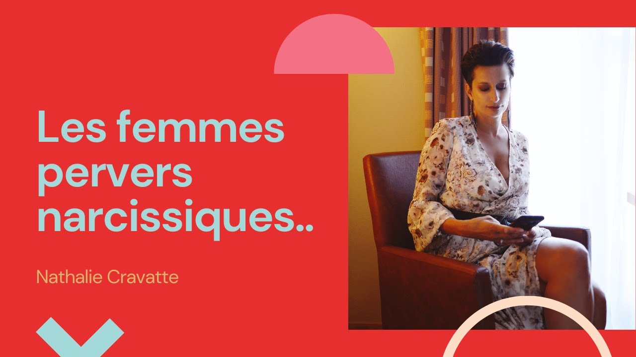 LES FEMMES PERVERS NARCISSIQUES