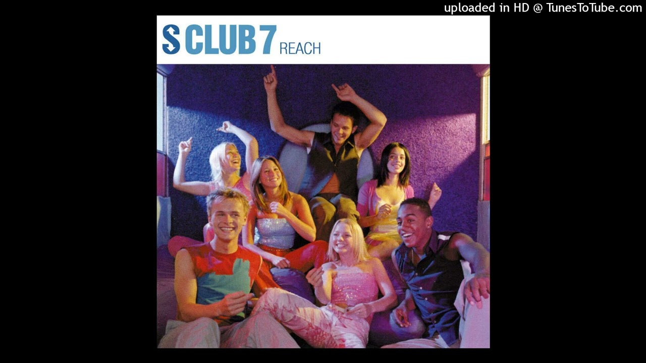 S Club 7 - Reach (Almighty Remix)