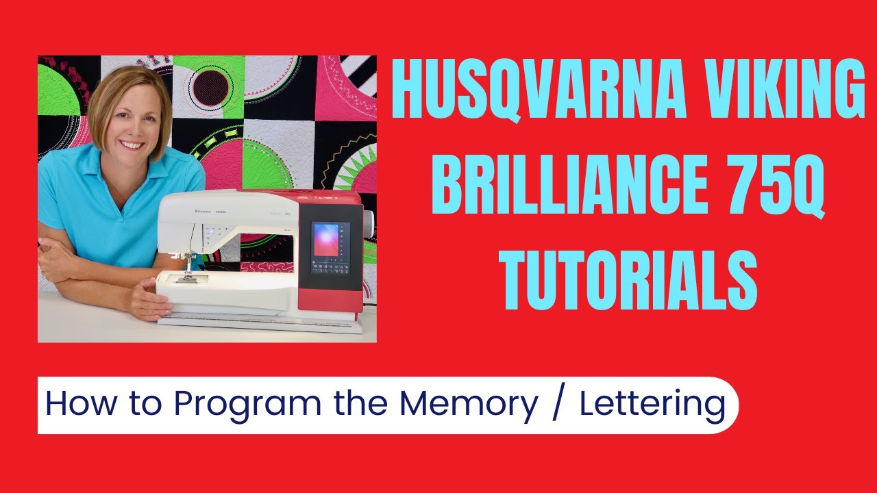 Husqvarna Viking Brilliance 75Q Memory & Alphabets