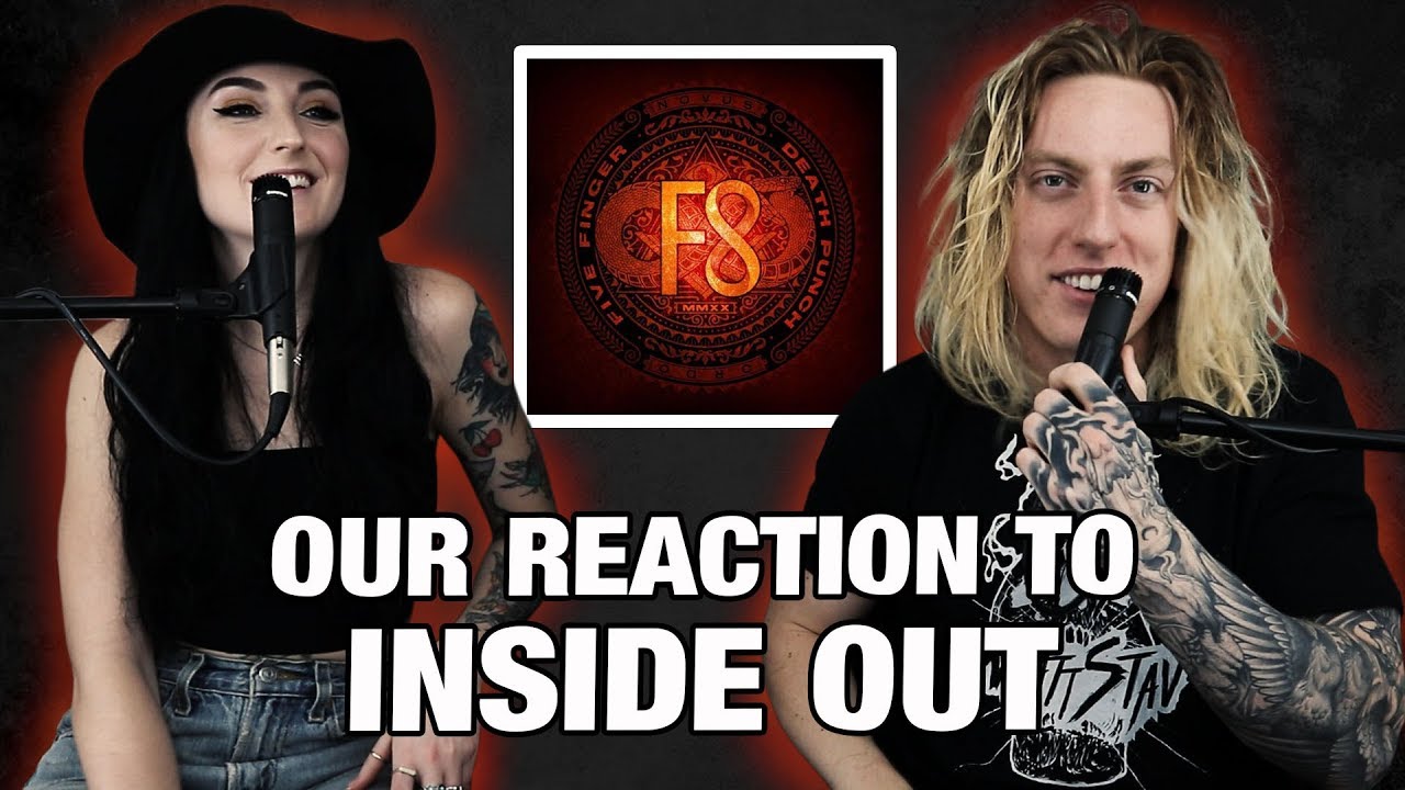 Wyatt and Lindsay React: Inside Out by Five Finger Death Punch