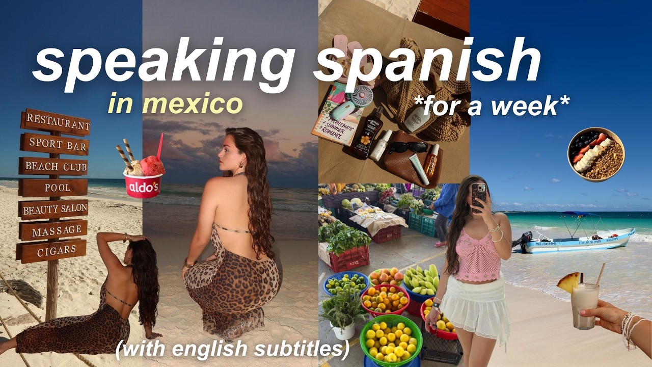 SPEAKING SPANISH FOR A WEEK: hablando español challenge in Mexico (with subtitles)
