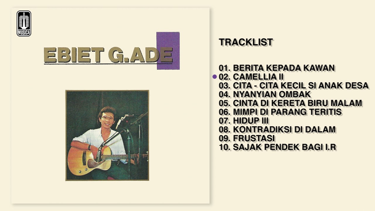 Ebiet G. Ade - Album Camellia II | Audio HQ
