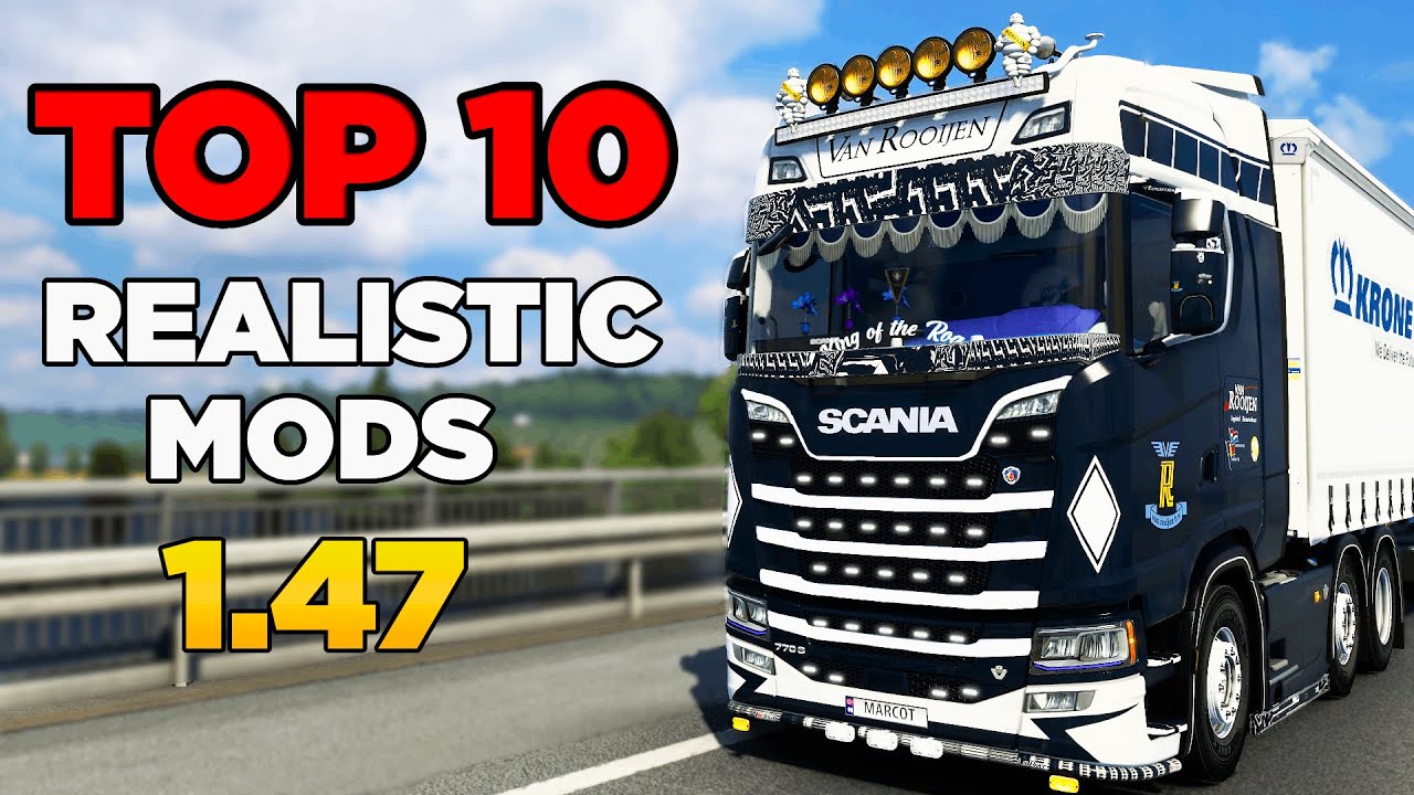 TOP 10 Mods for ETS2 1.47