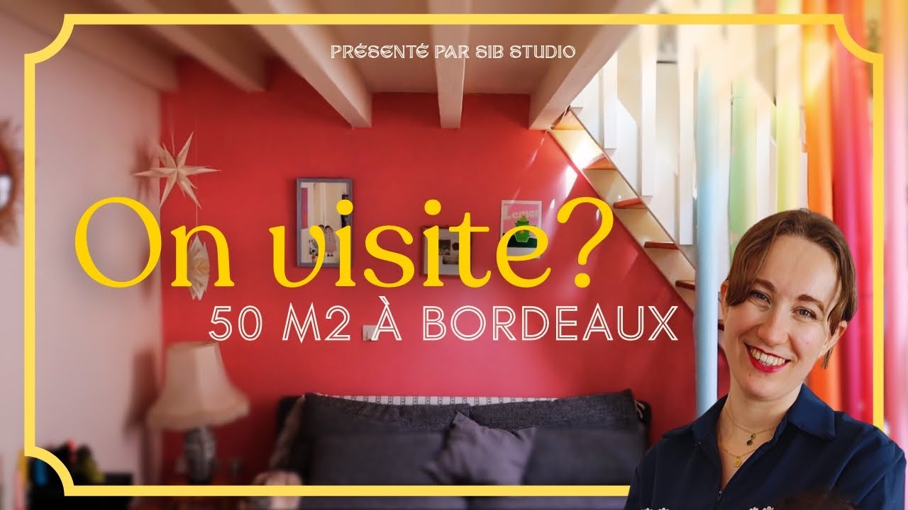 APPART TOUR D'ARTISTE À BORDEAUX | 50m2, duplex, déco & astuces ☀️
