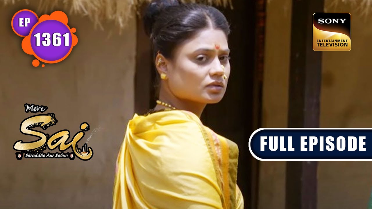 झूठ का प्रायश्चित्त | Mere Sai - Ep 1361 | Full Episode | 30 Mar 2023
