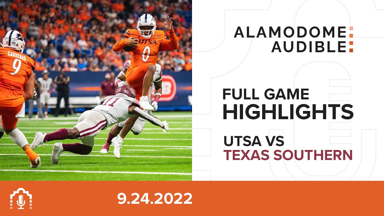 UTSA vs Texas Southern | Full Game Highlights 9.24.2022