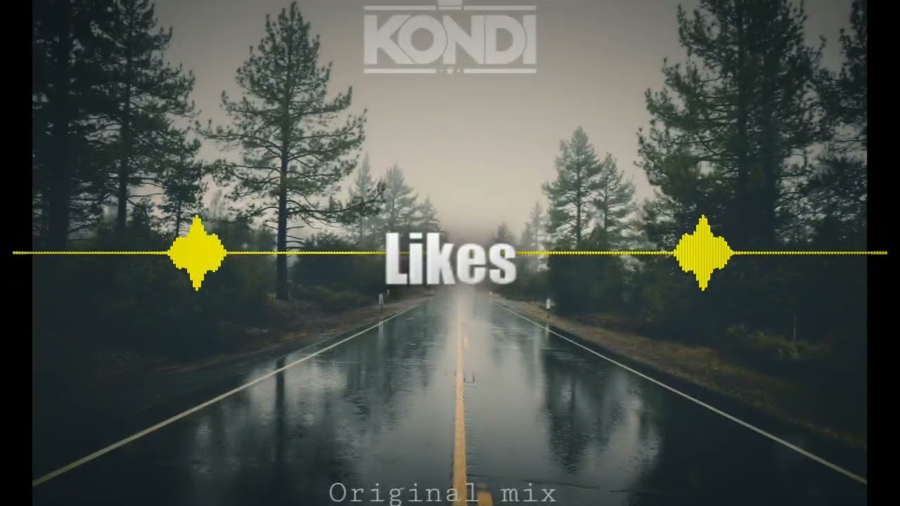 Kondi - Likes ( Original mix )