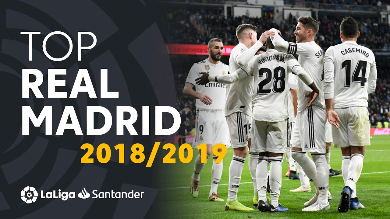 TOP Goles Real Madrid LaLiga Santander 2018/2019