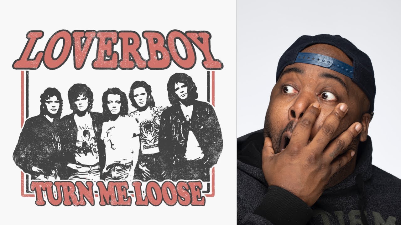 First Time Hearing | Loverboy - Turn Me Loose Reaction
