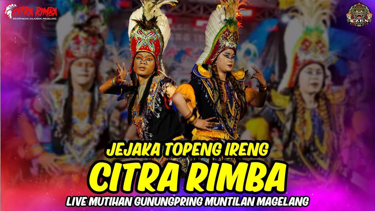 JEJAKA CITRA RIMBA TOPENG IRENG TERBARU LIVE MUTIHAN GUNUNGPRING MUNTILAN MAGELANG