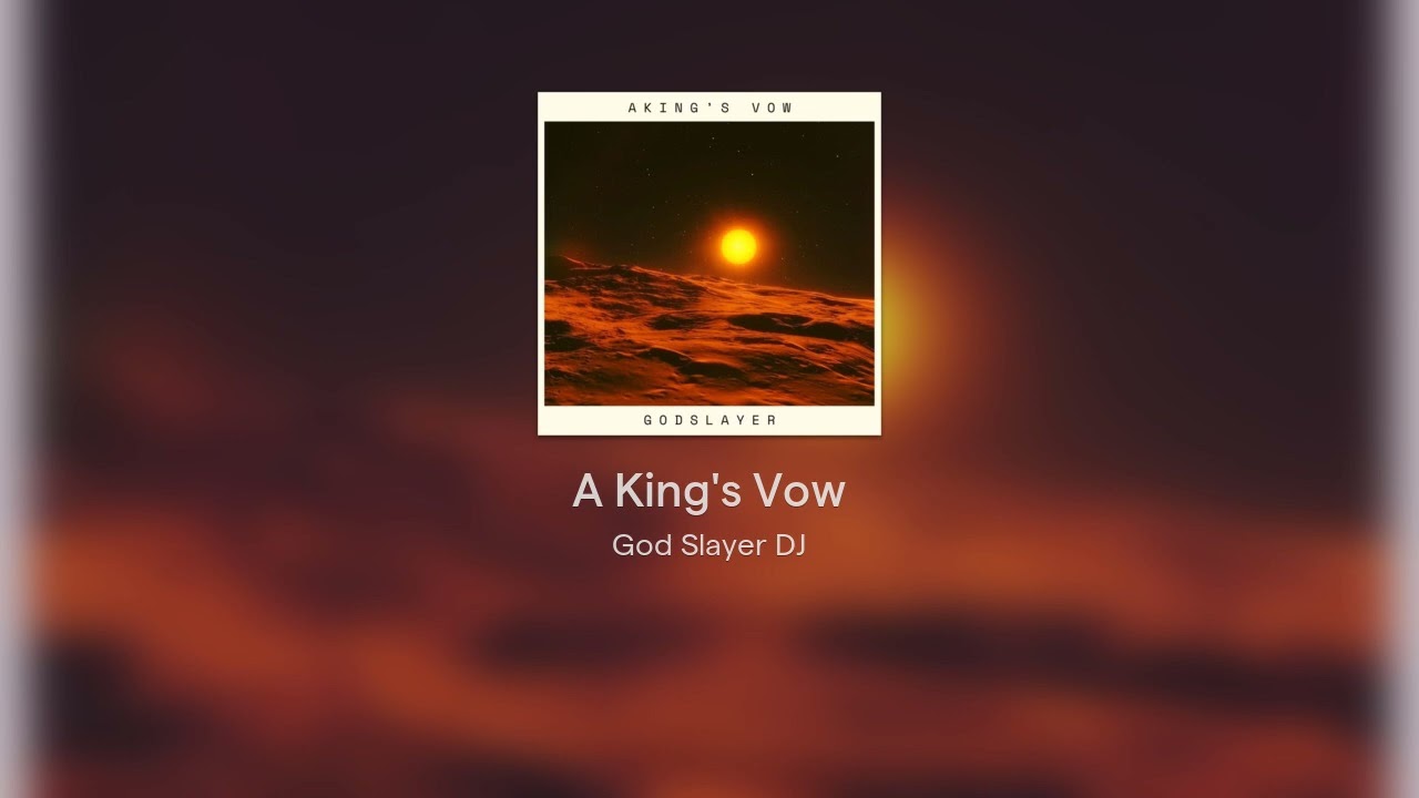 A King's Vow