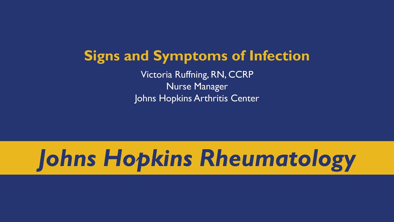 Signs and Symptoms of Infection