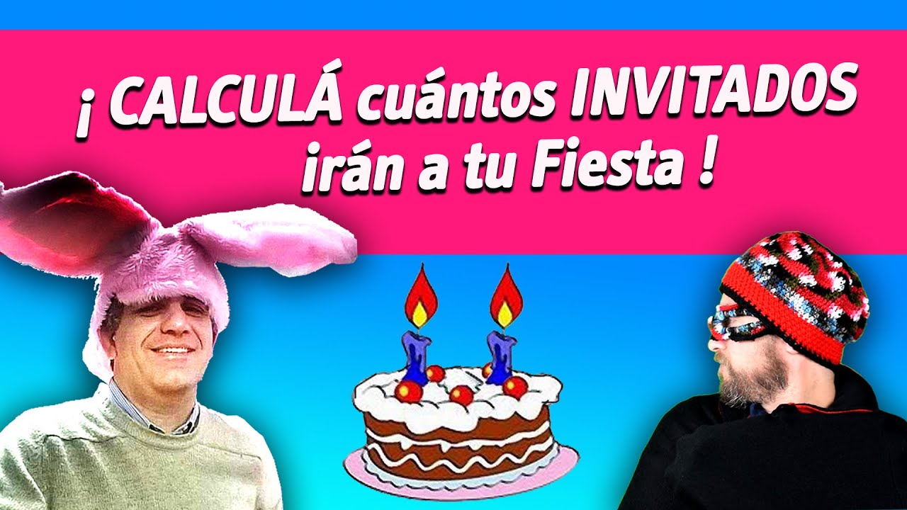 ¡ Calculá cuántos invitados irán a tu fiesta !