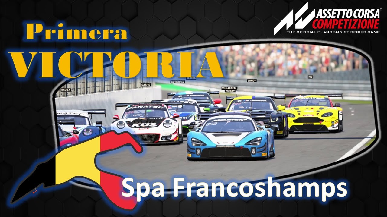 VICTORIA en Spa ☝ Assetto Corsa Competizione
