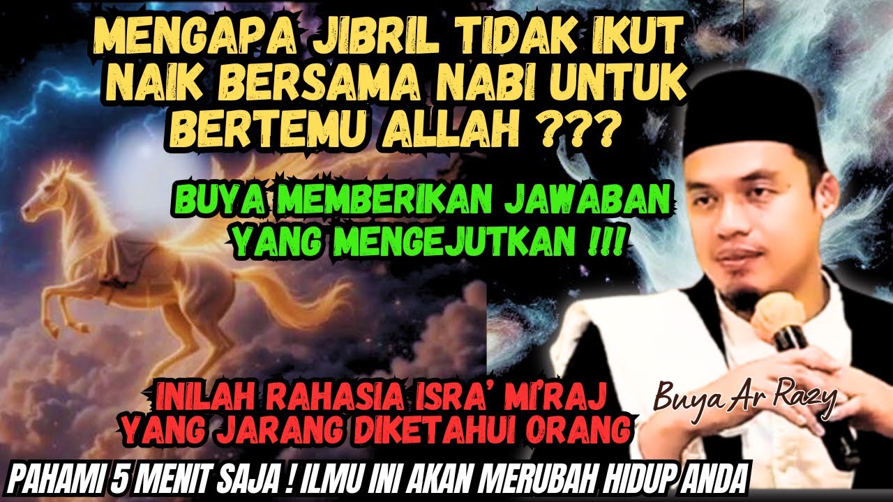 MASYA ALLAH 💥BUYA MEMBONGKAR RAHASIA ISRA' MI'RAJ‼️#buyaarrazy