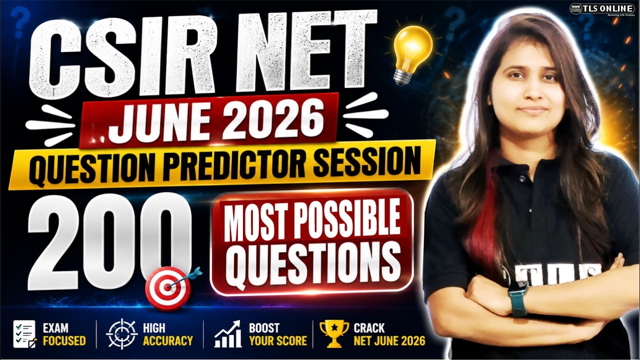 🔴 𝐂𝐒𝐈𝐑 𝐍𝐄𝐓 𝐉𝐮𝐧𝐞 𝟐𝟎𝟐𝟔: 𝟐𝟎𝟎 𝐌𝐨𝐬𝐭 𝐏𝐨𝐬𝐬𝐢𝐛𝐥𝐞 𝐐𝐮𝐞𝐬𝐭𝐢𝐨𝐧𝐬! | 𝐏𝐫𝐞𝐝𝐢𝐜𝐭𝐨𝐫 𝐒𝐞𝐬𝐬𝐢𝐨𝐧 @ 𝟓 𝐏𝐌
