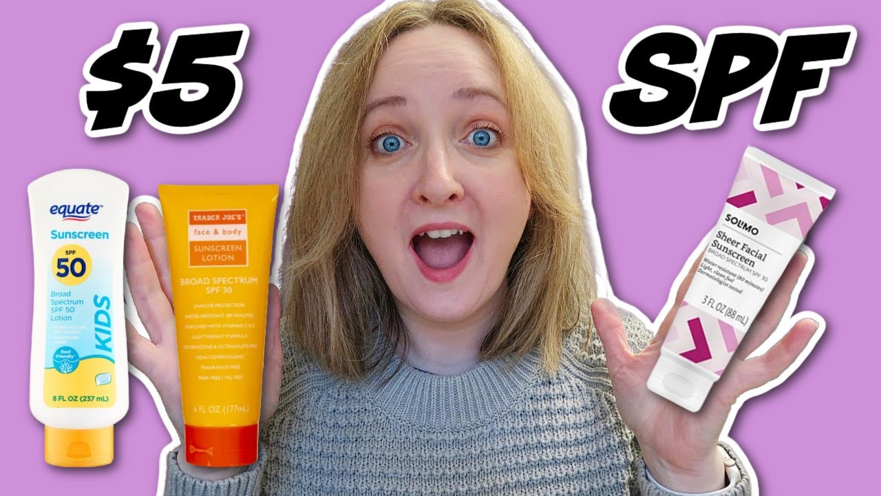 BUDGET FRIENDLY Sunscreens (Amazon Brand, Trader Joe&rsquo;s, Walmart)