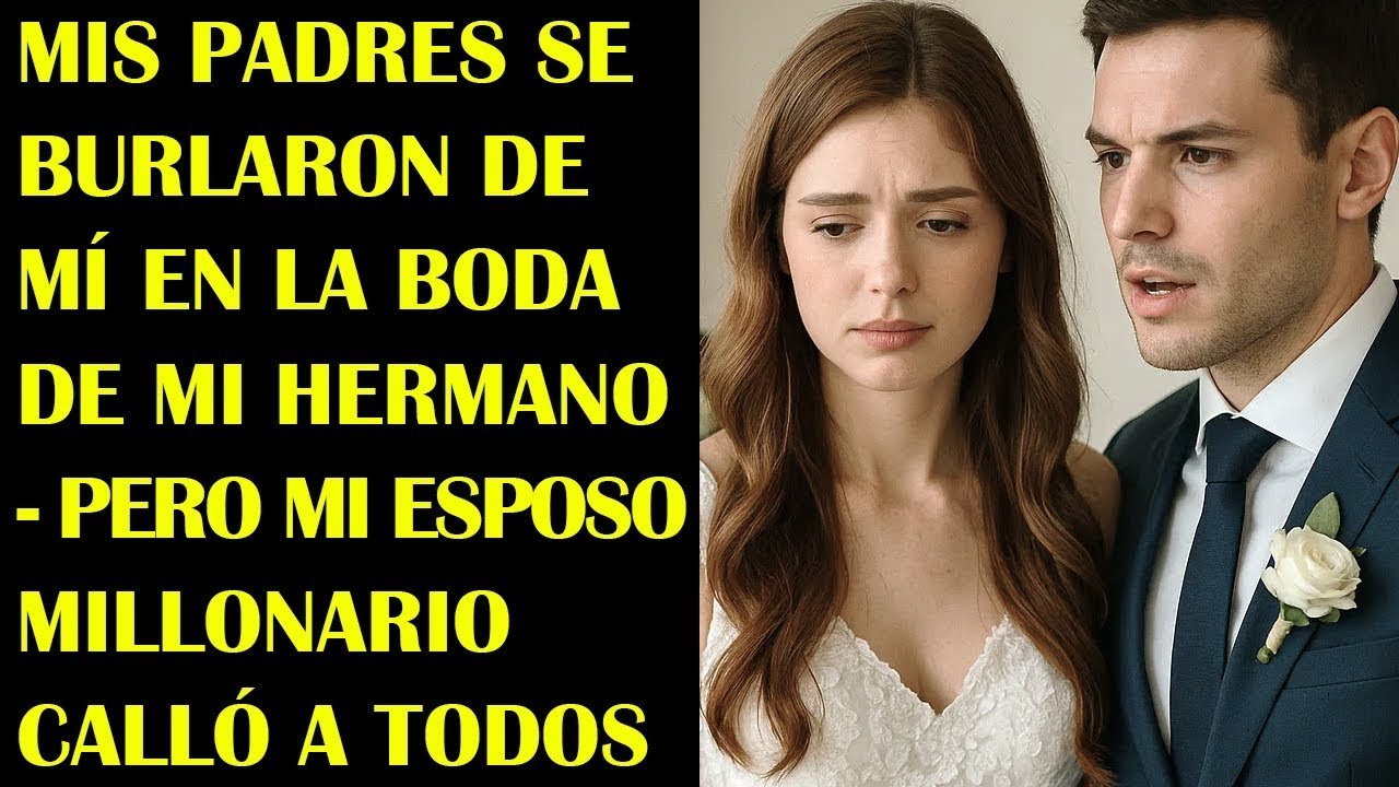 Mis Padres Se Burlaron De Mí En La Boda De Mi Hermano — Pero Mi Esposo Millonario Calló A Todos
