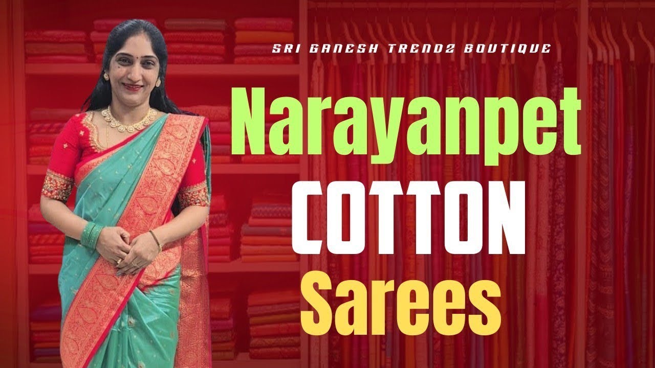 Narayanpet Cotton Sarees|| SRI Ganesh Trendz Botique 