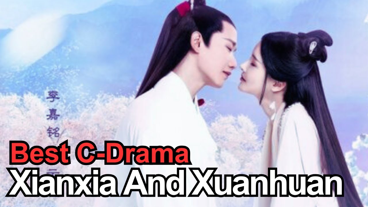Top Xianxia And Xuanhuan Chinese Drama 2025
