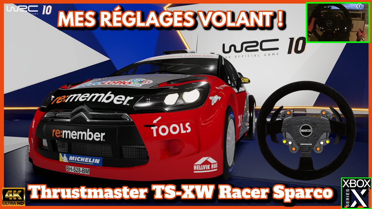 WRC 10 ! MES RÉGLAGES VOLANT ! Thrustmaster TS-XW Racer Sparco ! Xbox One/Serie/S/X