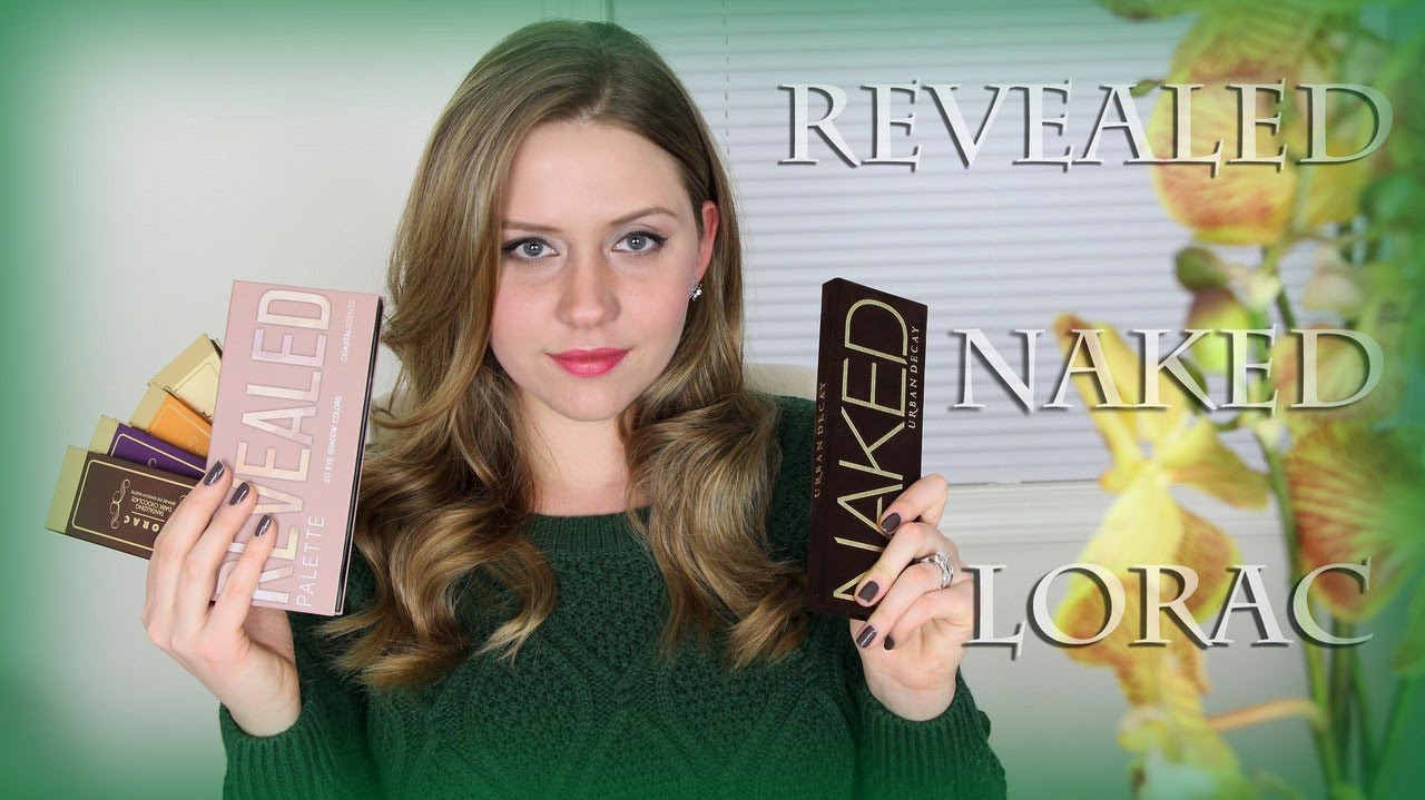 Сравнение палеток : NAKED, REVEALED и палеток LORAC. Отзыв на косметику !!!