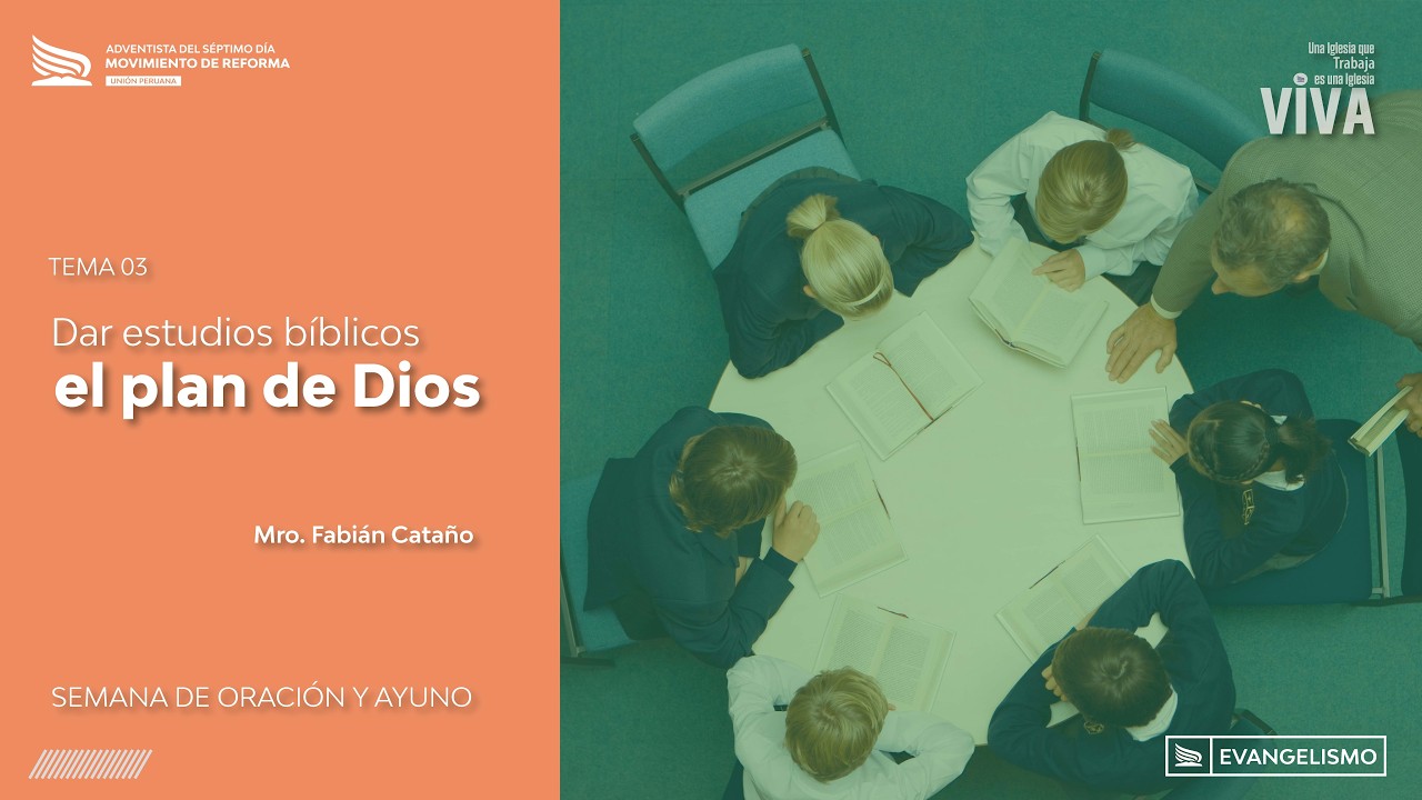 DAR ESTUDIOS BÍBLICOS, EL PLAN DE DIOS - POR. FABÍAN CATAÑO