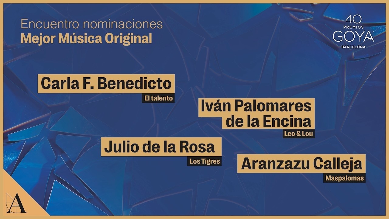 Encuentro Mejor Música Original #Goya2026