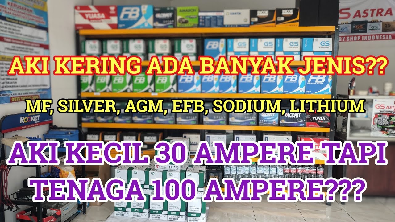 AKI TEKNOLOGI TERBARU !! AKI 30 AMPERE TENAGA SETARA 100 AMPERE NO GIMMICK !! AKI BRIO, AGYA, DLL.