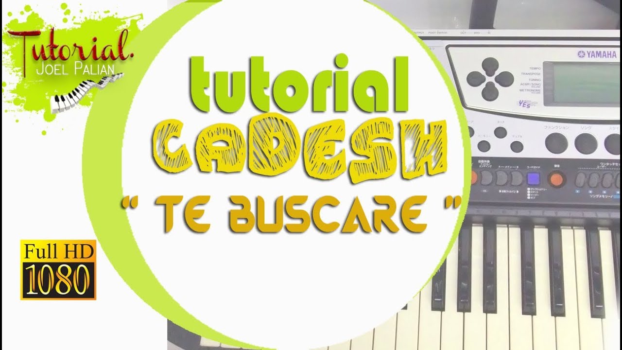 TE BUSCARE - MINISTERIO CADESH - TUTORIAL 2017