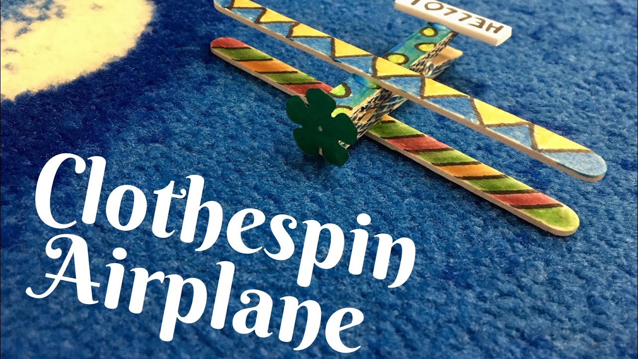 Clothespin Airplane Children's Craft