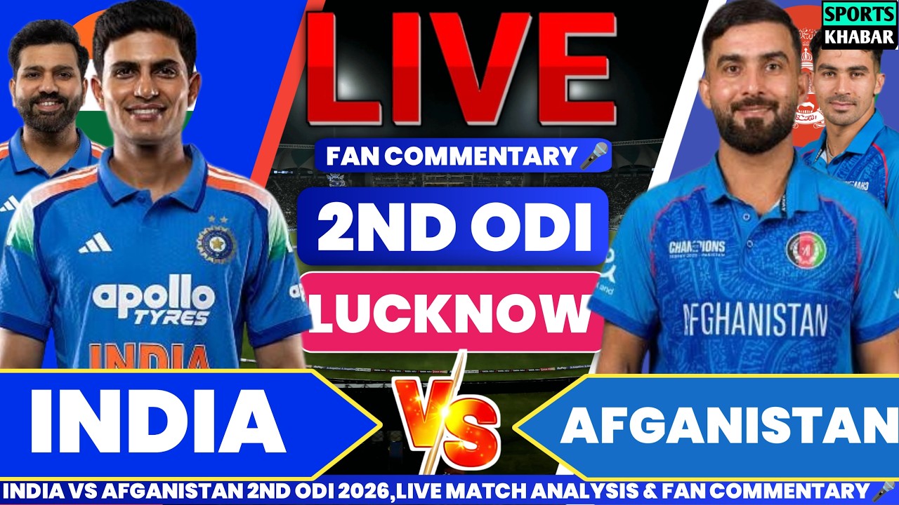 🔴Ind vs Afg 2nd ODI Match 2026 | India vs Afganistan Live Cricket Score & Fan Commentary🎤